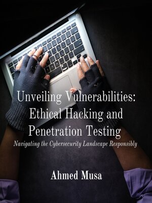 cover image of Unveiling Vulnerabilities